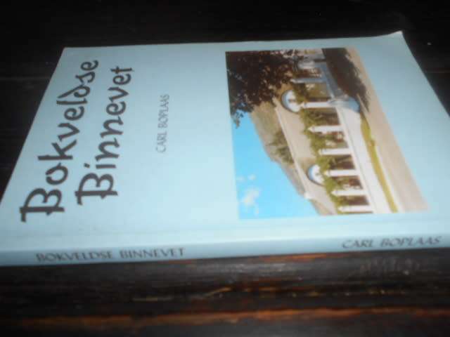 CARL BOPLAAS - KOUBOKVELD - BOKVELDSE BINNEVET GEDIGTE AUTOGRAPHED