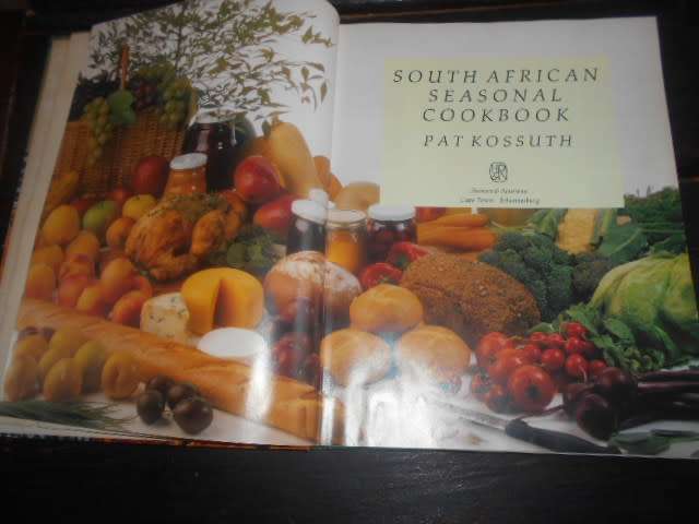 South African SEASONAL recipe COOKBOOK by Pat Kossuth