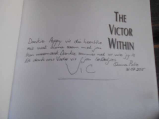 The Victor within: an extraordinary story of Victor Vermeulen  Tenacity softback