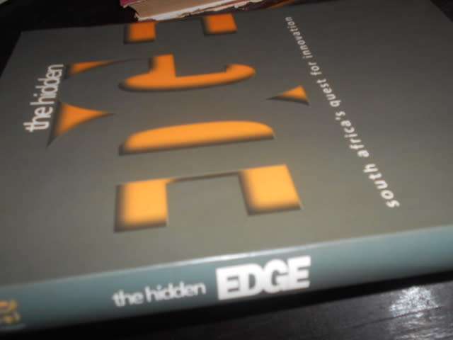 Addison, Graeme -  The Hidden Edge : South Africa`s Quest for Innovation softback illus