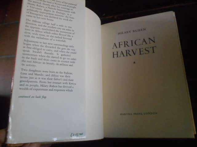 HILARY RUBEN - AFRICAN HARVEST (Kenia biography) - Harvell Press illus hardback 1972