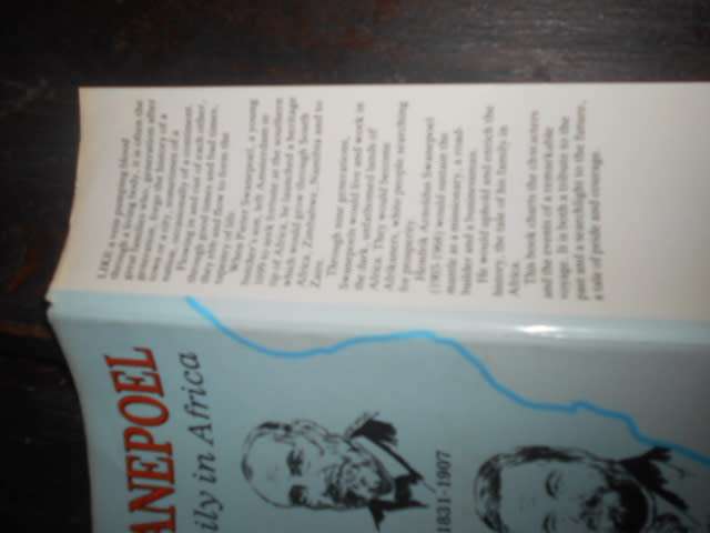 HA SWANEPOEL - HIS FAMLY IN AFRICA BY EDWARD GRIFFITHS 1990 1ST ED.