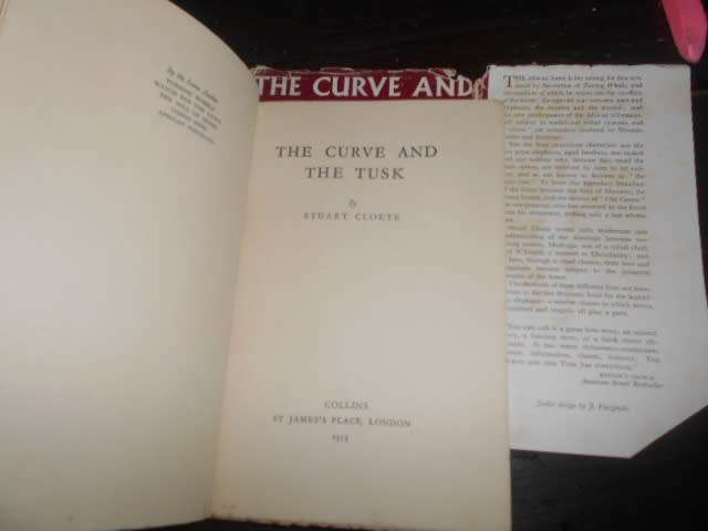 STUART CLOETE - THE CURVE AND THE TUSK -  1953 COLLINS HARDBACK