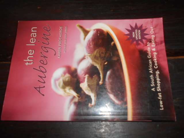 THE LEAN AUBERGINE - K PROTHEROE SA Guide to lowfat, shop, cook, eating out