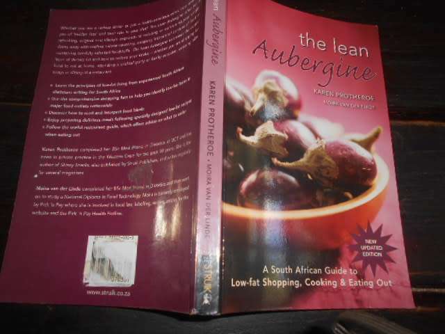 THE LEAN AUBERGINE - K PROTHEROE SA Guide to lowfat, shop, cook, eating out