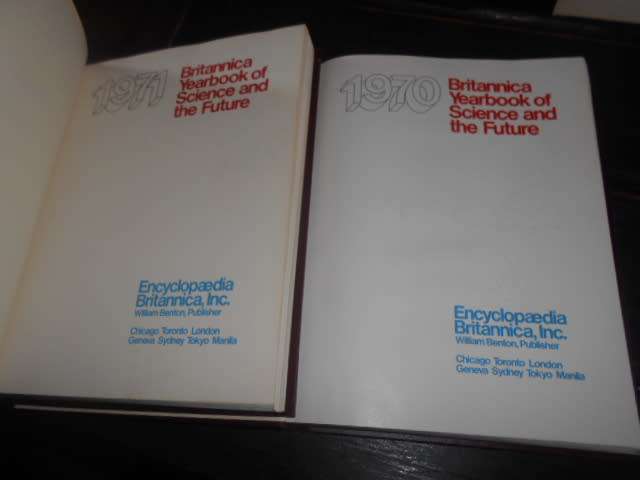 2 Encyclopaedia Brittanica yearbooks of 1970 and 1971 of Science and the Future -