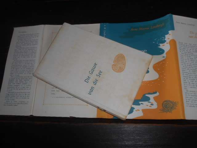 Ann Morrow Lindbergh - DIE GAWE VAN DIE SEE - Van schaik 1961