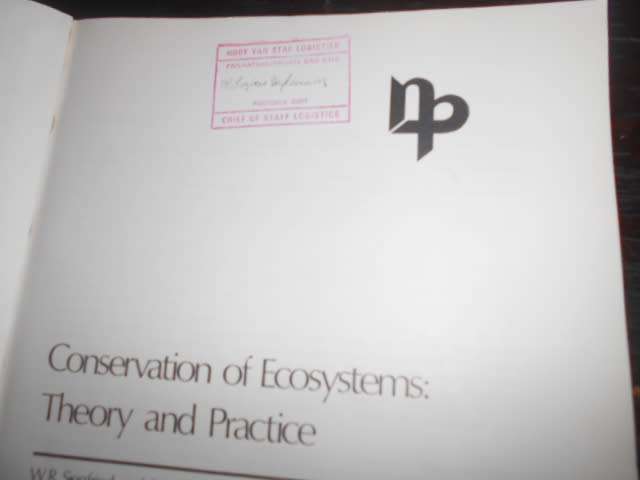CONSERVATION OF ECOSYSTEMS THEORY & PRACTICE - WG SIEFRIED & BR DAVIES 1982