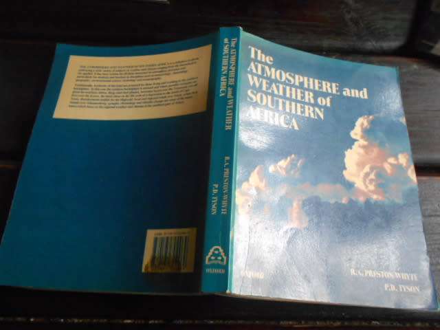 The Atmosphere and Weather of Southern Africa  By: Preston-Whyte, R.A & Tyson, P.D.