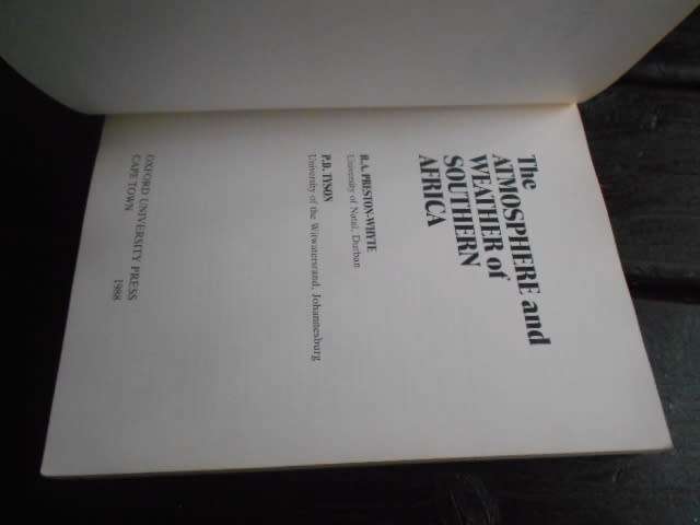 The Atmosphere and Weather of Southern Africa  By: Preston-Whyte, R.A & Tyson, P.D.
