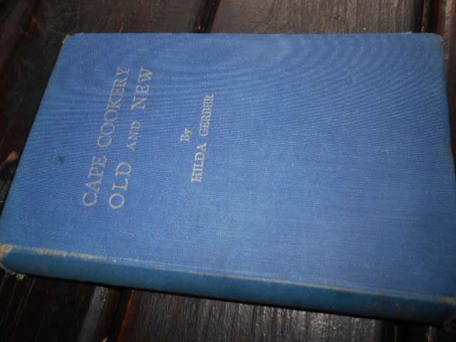 CAPE COOKERY OLD AND NEW  by Hilda Gerber - Howard & Timmins