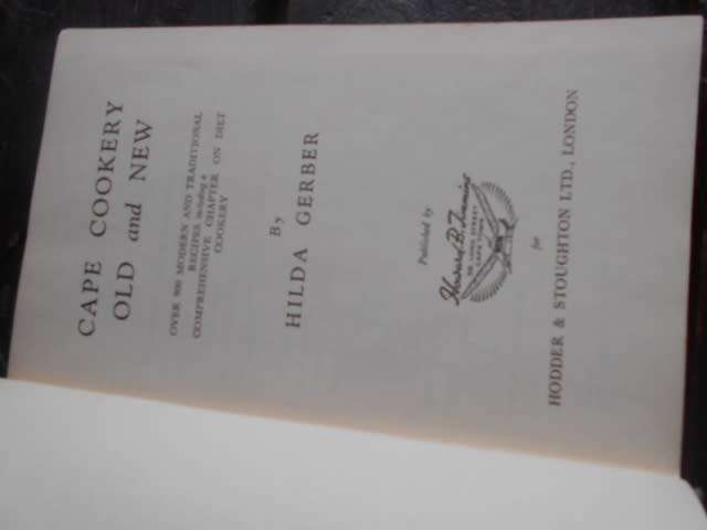 CAPE COOKERY OLD AND NEW  by Hilda Gerber - Howard & Timmins