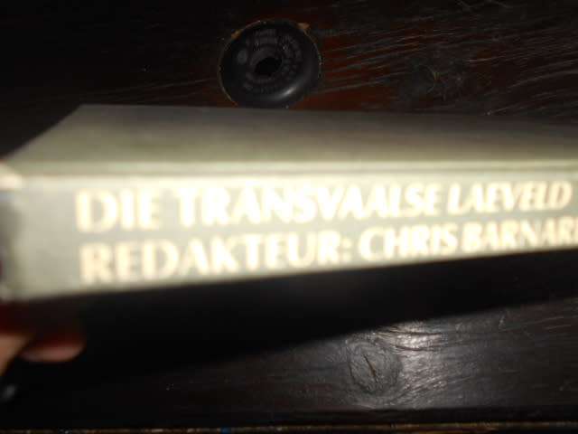TRANSVAALSE LAEVELD - KAMEE VAN KONTREI - 45 plekname ens  C BARNARD 1975 1ste ed
