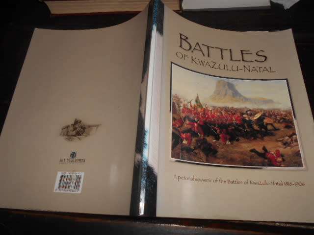 KEN GILLINGS - BATTLES OF KWAZULU-NATAL - PICTORIAL SOUVENIR -1818-1906 by ART PUB.