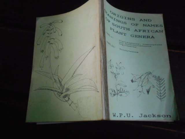 WPU JACKSON - ORIGINS & MEANINGS -  NAMES OF SA PLANT GENERA UCT