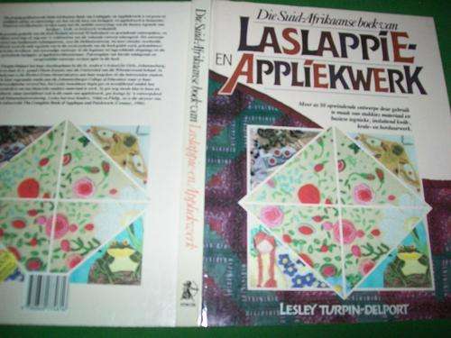 1988 LASLAPPIE EN APPLIEKWERK( ook kwilt-, krale- en borduurwerk) -50 opwindende ontwerpe