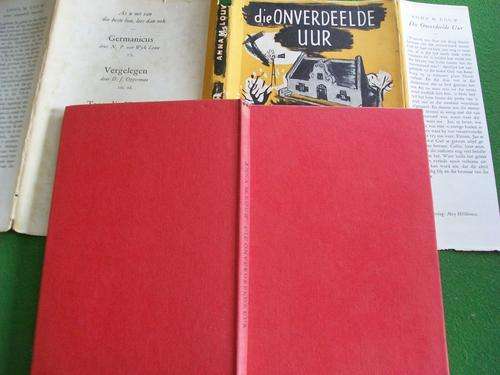 ANNA. M. LOUW - DIE ONVERDEELDE UUR - 1958 KARAKTER ROMAN HARDEBAND MET STOFOMSLAG