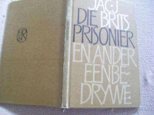 JAC.J  BRITS:  1984 1STE ED - PRISONIER & ANDER EENBEDRYWE - DUET VIR DRIE STEMME,  TEKEN VAN LE0