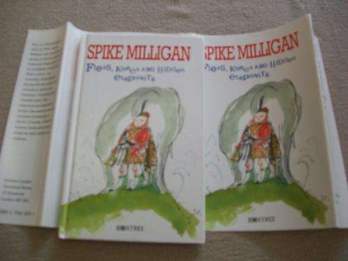 SPIKE MILLIGAN - FLEAS, KNEES AND HIDDEN ELEPHANTS - MILLIGANESE FUNNY POEMS- 30 ILLUS PHILIP HOPMAN