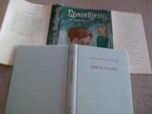 GENE STRATTON-PORTER - SPROETGESIG (FRECKLES) AFRIKAANSVERT. SANET TE GROEN LIBRI-REEKS XXVI