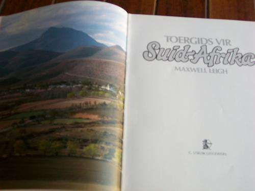 MAXWELL LEIGH - TOERGIDS VIR SUID-AFRICA GEILLUS unieke besienswaardighede met kaarte-1STE ED