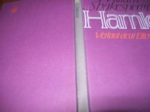 WILLIAM SHAKESPEARE - HAMLET VERTAAL IN AFRIKAANS DEUR EITEMAL - 1ste druk 1973