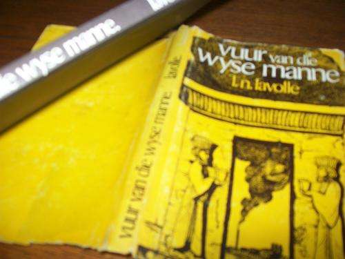 LN. LAVOLLE - 1975 ED. VUUR VAN DIE WYSE MANNE -  LEGENDES 1974 Hollandsch Afrikaansche