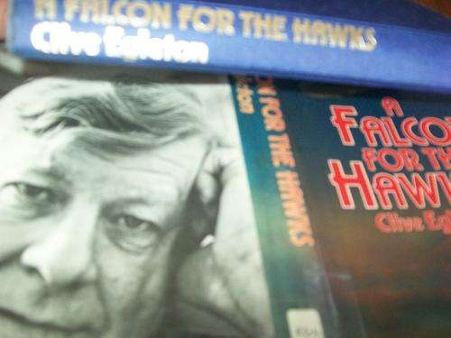 CLIVE EGLETON - A FALCON FOR THE HAWKS -1917 Zeppelins despatched from Germany to london 1982 1st ed