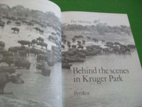 PIET MEIRING - BEHIND THE SCENES IN KRUGER PARK 1ST ED 1982