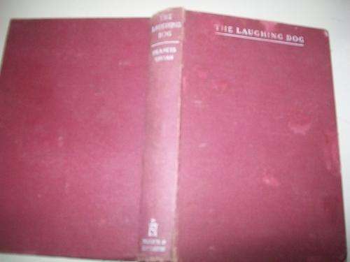 FRANCIS VIVIAN - THE LAUGHING DOG - DETECTIVE INSPECT GORDON KNOLLIS NOVEL 1949 first RARE ED HARDB