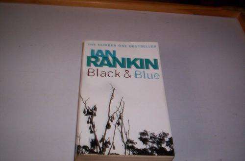 BLACK AND BLUE IAN RANKLIN