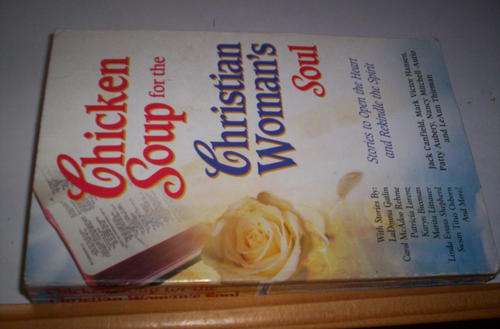 CHICKEN SOUP FOR THE CHRISTIAN WOMAN'S SOUL CODE 191