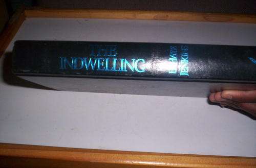 INDWELLING