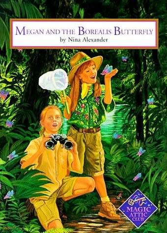Megan and the Borealis Butterfly by Nina Alexander