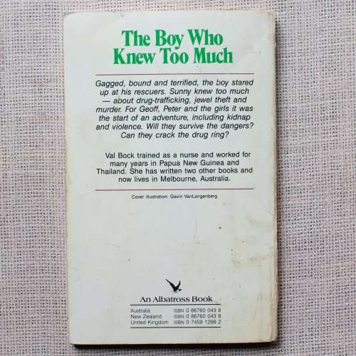 The Boy Who Knew Too Much by Val Bock