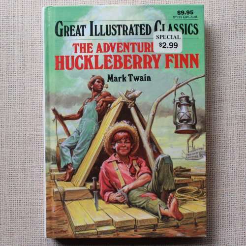 The Adventures of Huckleberry Finn by Mark Twain
