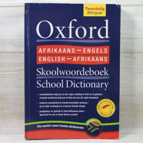 Oxford Afrikaans-Engels English-Afrikaans Skoolwoordeboek School Dictionary: Gr 4 - 9 Oxford Afrikaa