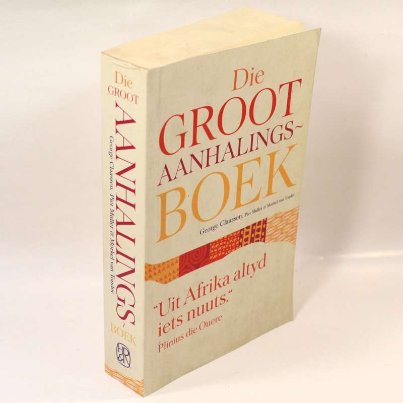Die Groot Aanhalings boek deur George Claassen