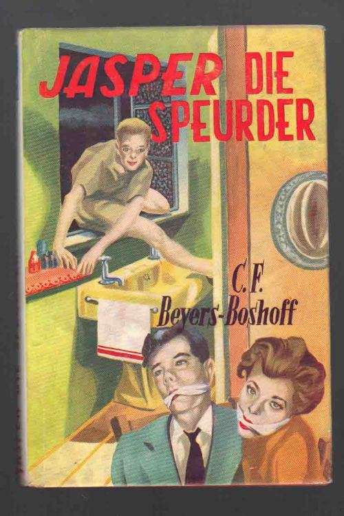 Jasper die Speurder..... C F Beyers-Boshoff ....1960