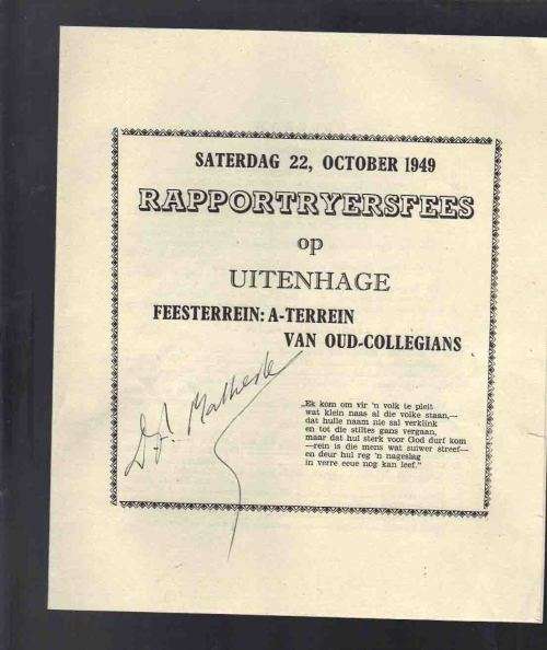 Signed by  D.F. Malherbe .... Raportryer feesprogram 22 Oktober 1949