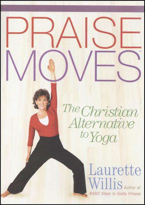 PraiseMoves: Christian Alternative to Yoga DVD