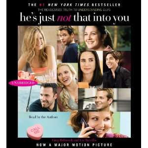 He's Just Not That Into You: The No-Excuses Truth to Understanding Guys