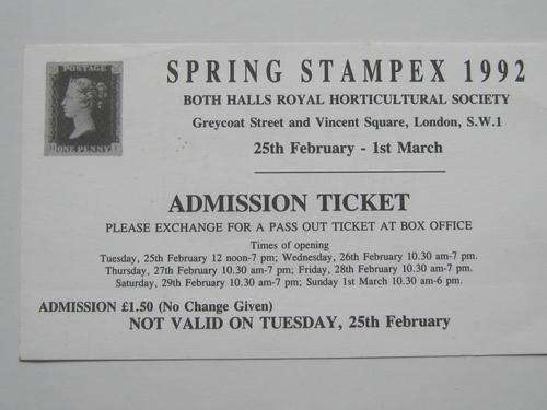ADMISSION TICKET - SPRING STAMPEX 1992, LONDON