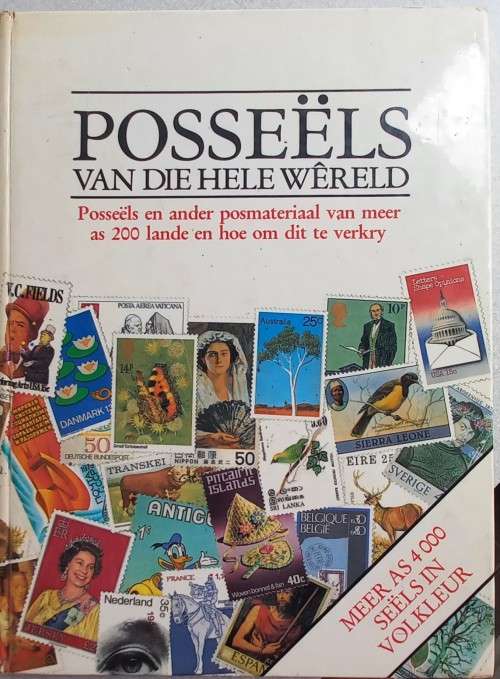 PUBLICATION - POSSEELS VAN DIE HELE WERELD - VERY GOOD CONDITION - PUBLISHED IN 1981