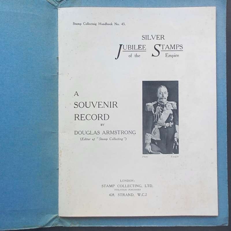 Stamp Collecting Handbook `Silver Jubilee Stamps` KGV by Douglas Armstrong