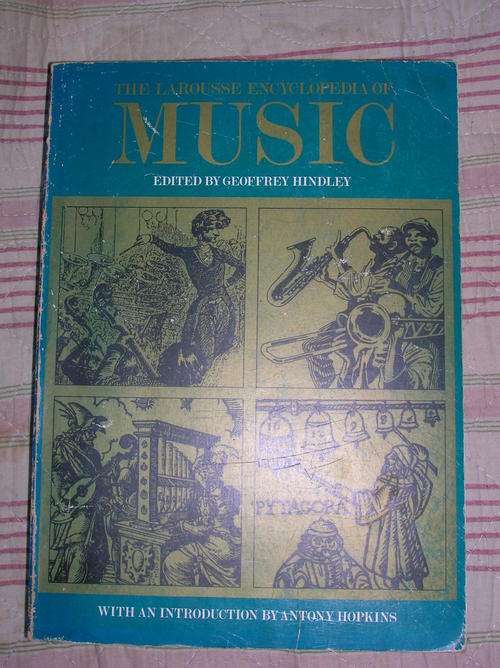 THE LAROUSSE ENCYCLOPEDIA OF MUSIC