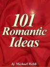 101 ROMANTIC IDEAS