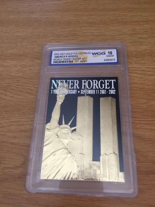 REMEMBER 9/11 TWIN TOWERS GEM MT-10 23KT REAL GOLD CARD