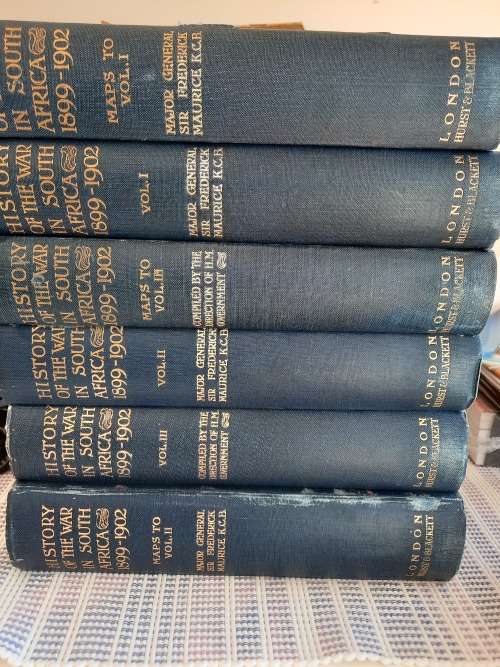 History of the War in South Africa 1899-1902 by Major General Sir Frederick Maurice K.C.B.