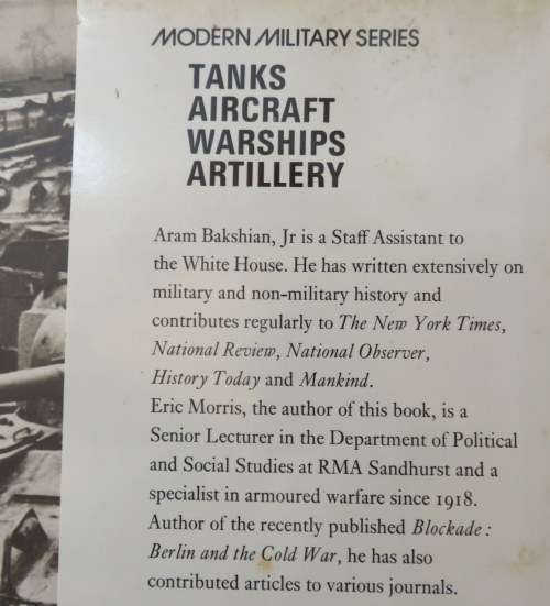 MODERN MILITARY SERIES -TANKS BY ERIC MORRIS-HARD COVER WITH DUST COVER-1ST EDITION PUBLISHED 1975-1